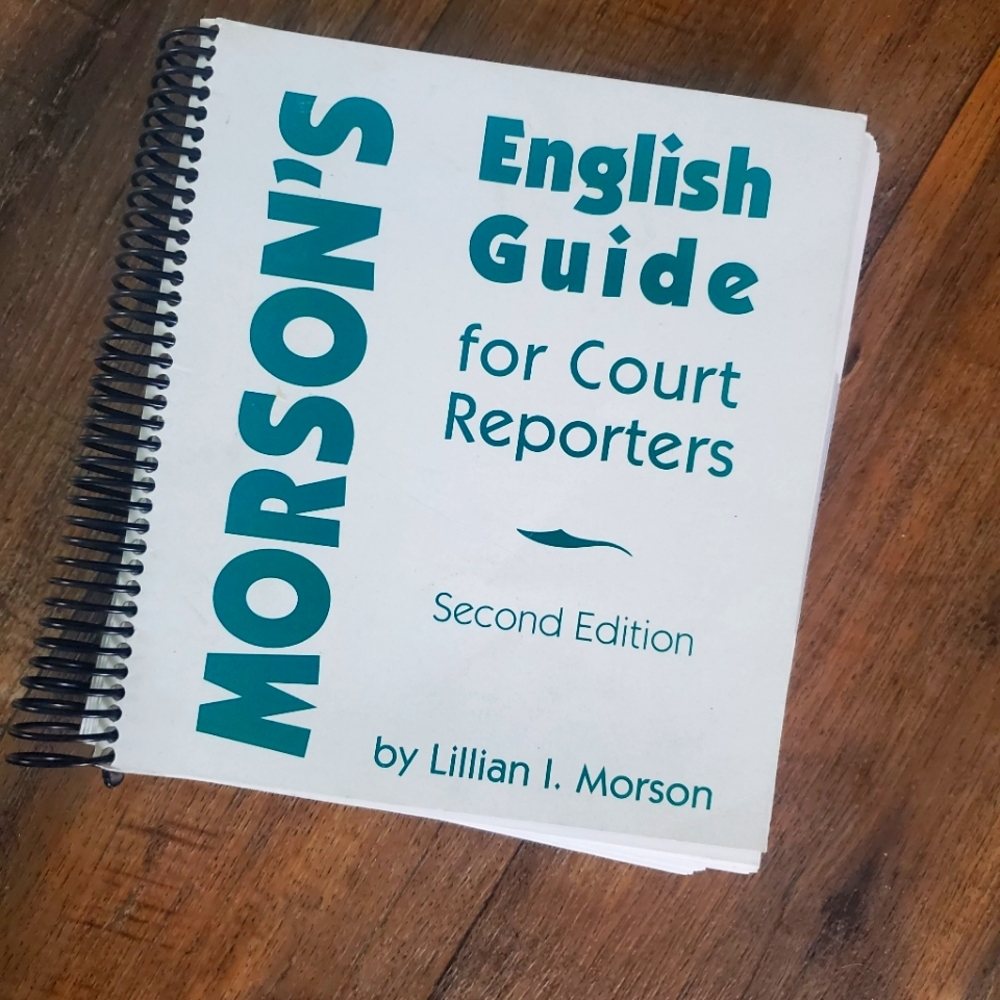 Morson's English Guide for Court Reporters Second Edition